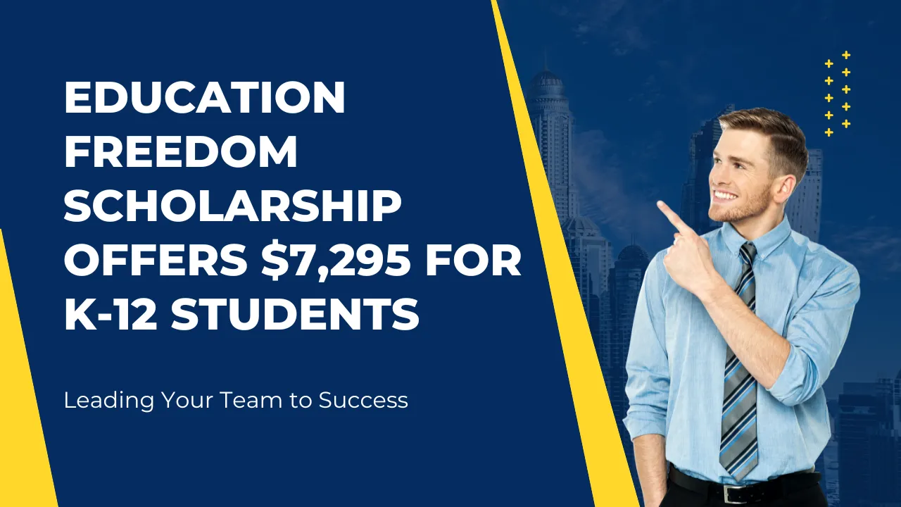 Education Freedom Scholarship