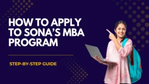 How to Apply to Sona’s MBA Program