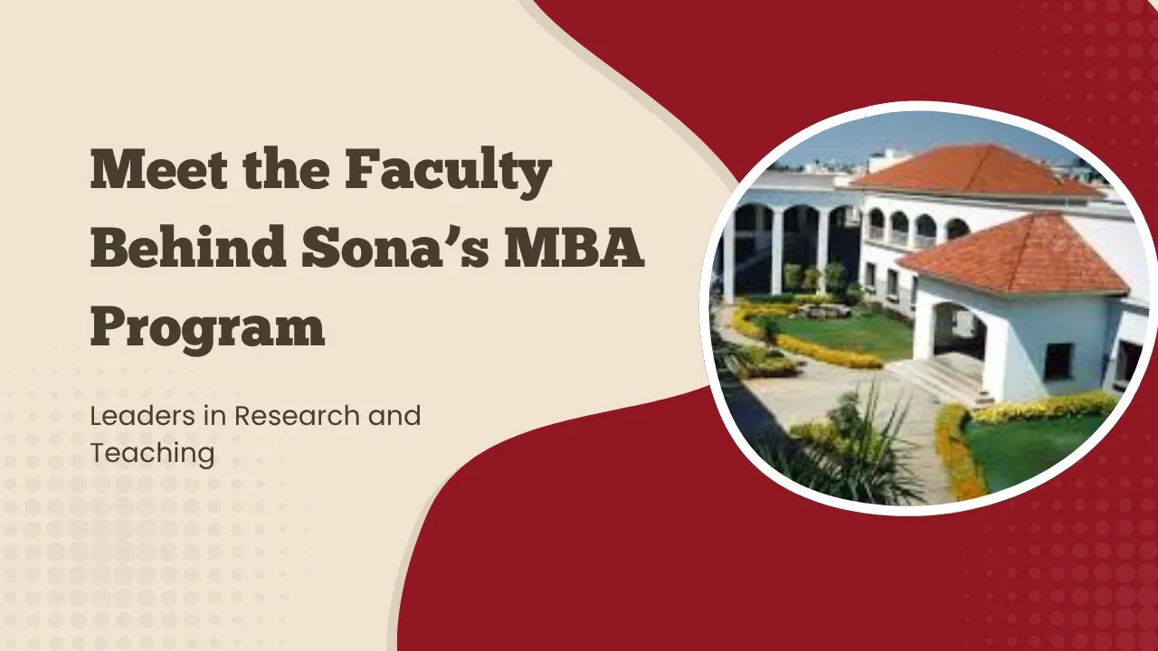 Meet the Faculty Behind Sona’s MBA Program