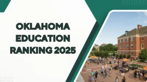 Oklahoma Education Ranking 2025