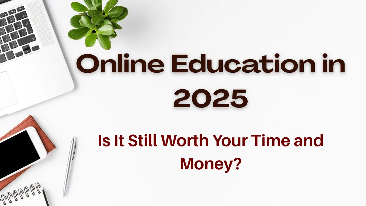 Online Education in 2025