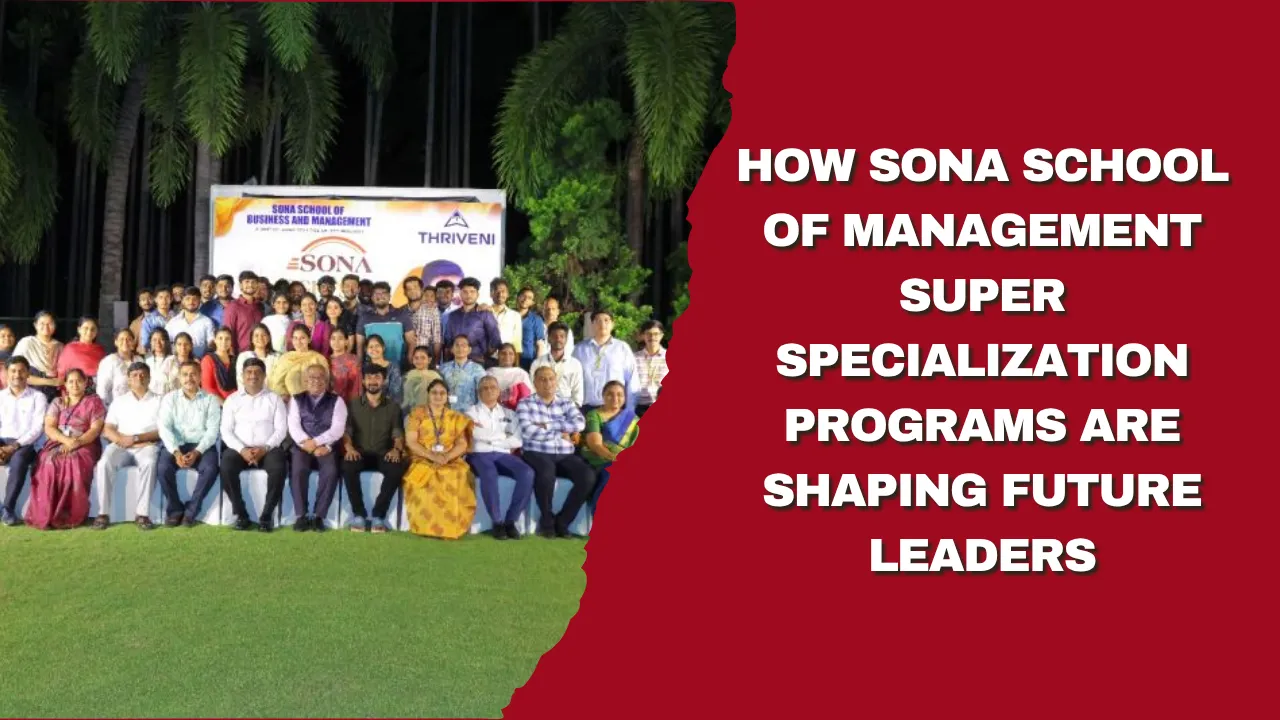 Sona School Of Management Super Specialization Programs