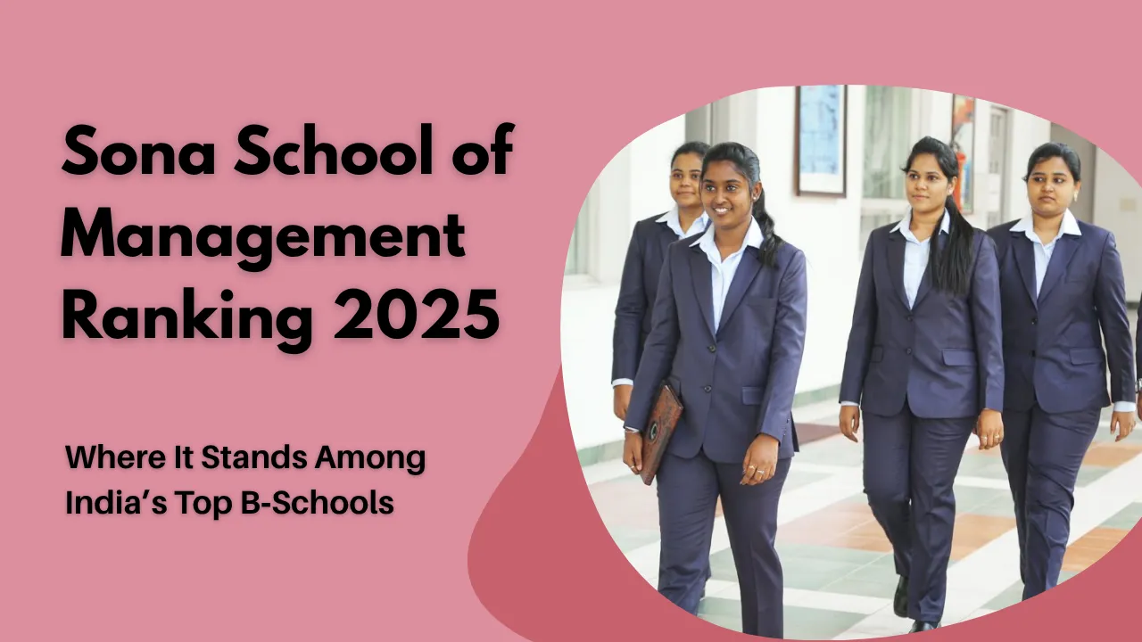 Sona School of Management Ranking 2025